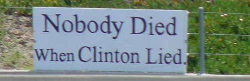 Nobody died when Clinton Lied